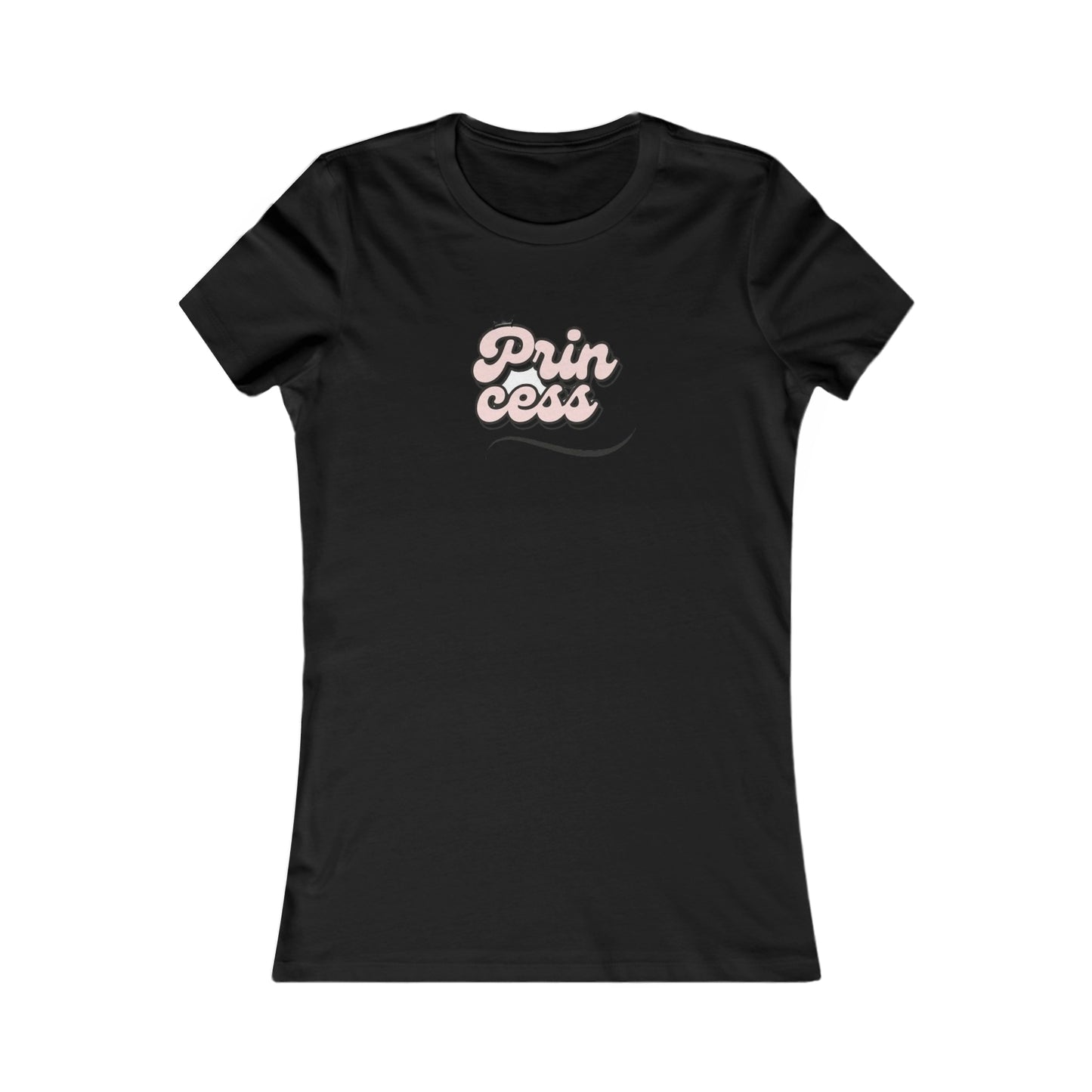 Prin Cess- Women's Favorite Tee