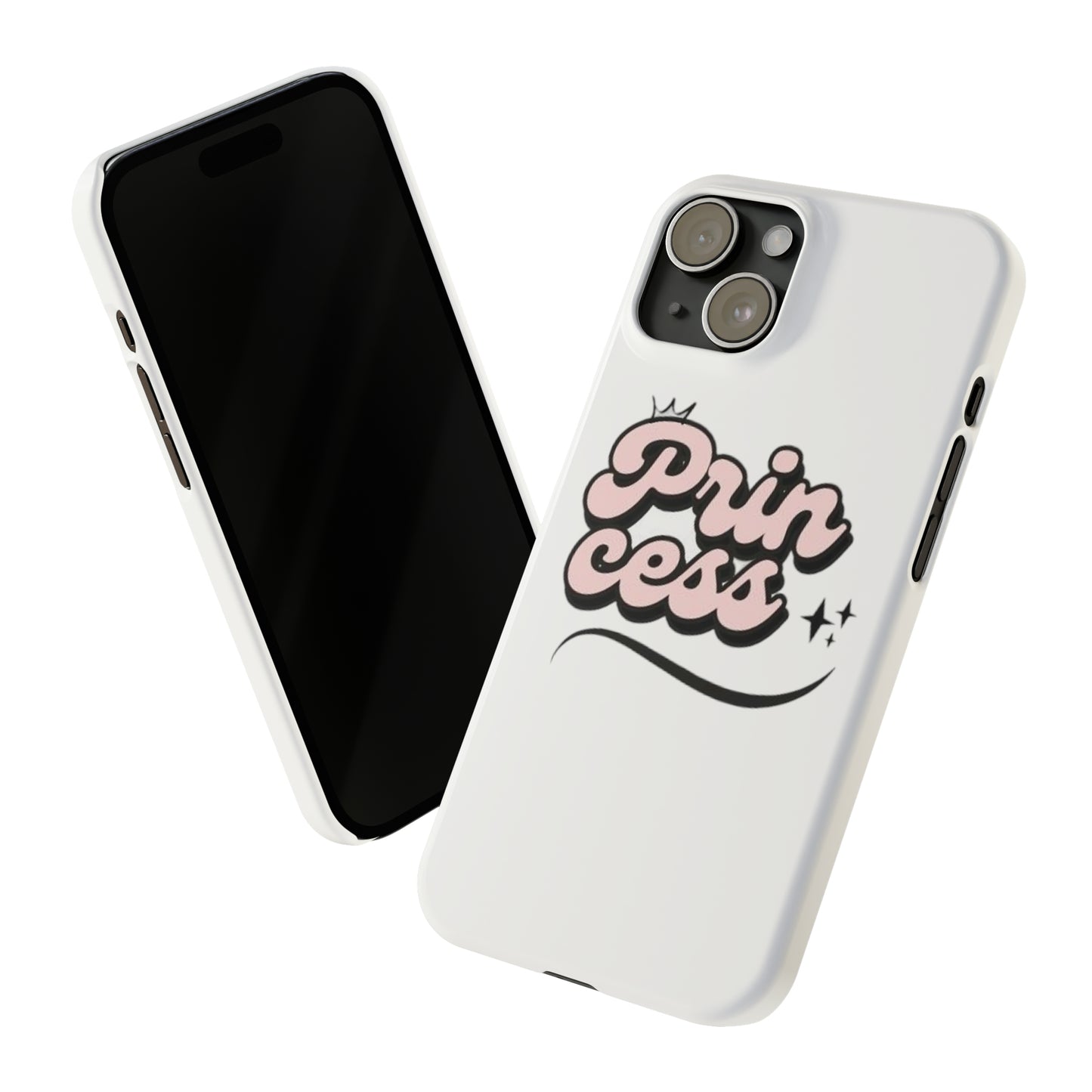 Prin Cess- Slim Phone Cases