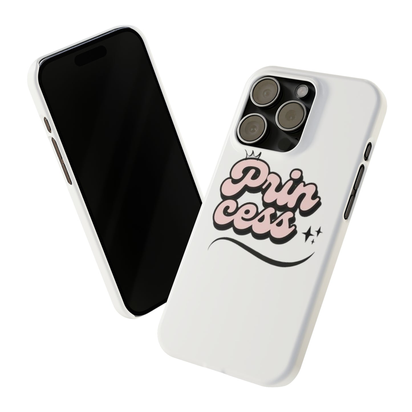 Prin Cess- Slim Phone Cases